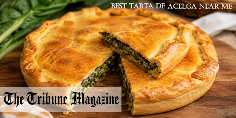 Best Tarta de Acelga Near Me